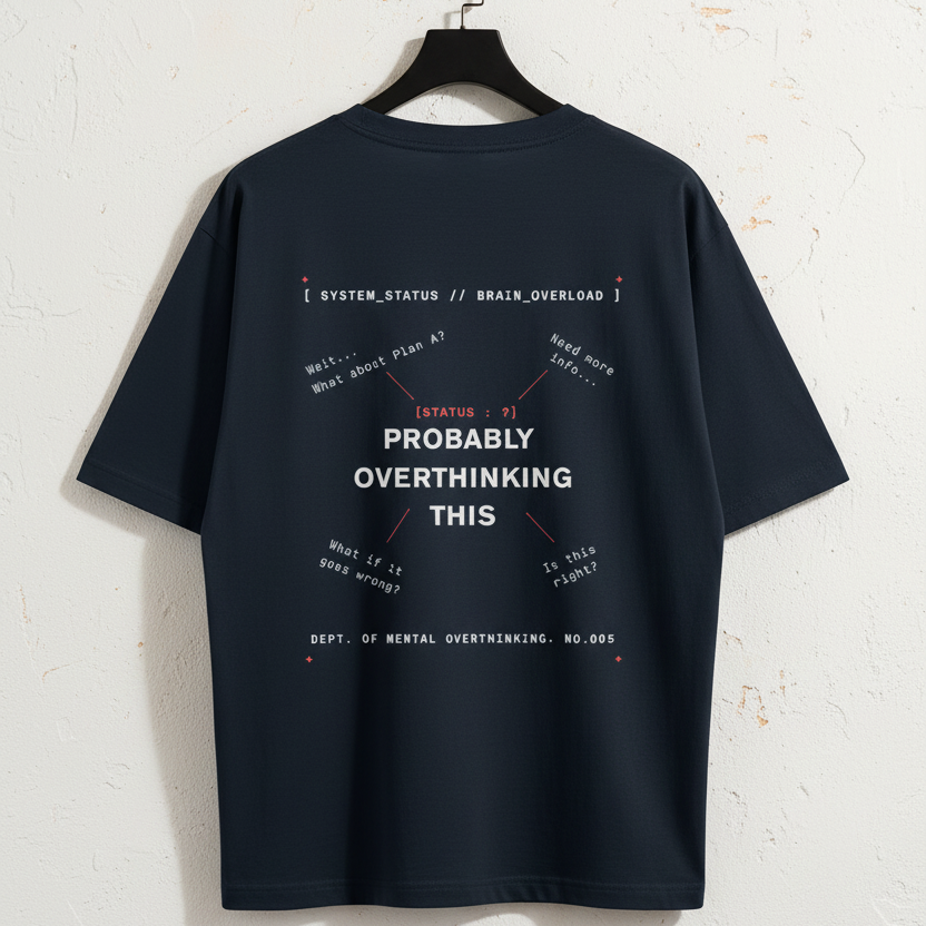 Funny Overthinking Oversized Graphic T-Shirt | 240 GSM Heavyweight 100% Cotton