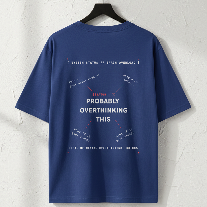 Funny Overthinking Oversized Graphic T-Shirt | 240 GSM Heavyweight 100% Cotton